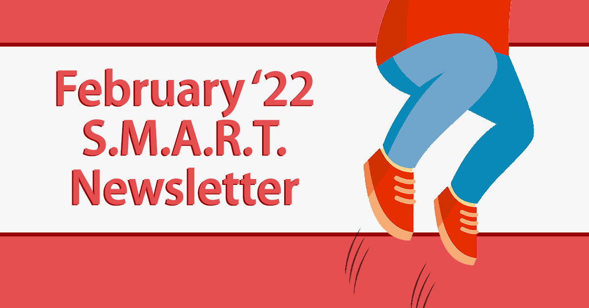 SMART February Newsletter